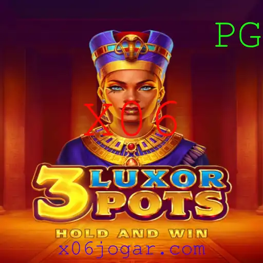 Descubra o Fascinante Mundo de 3LuxorPots com a Palavra-chave X06